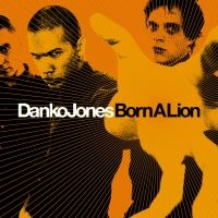 Danko Jones - Born A Lion in the group OUR PICKS / Christmas gift tip CD at Bengans Skivbutik AB (547767)