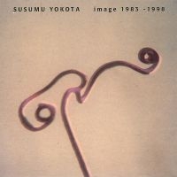 Yokota Susumu - Image 1983-1998 in the group CD / Pop-Rock at Bengans Skivbutik AB (548406)