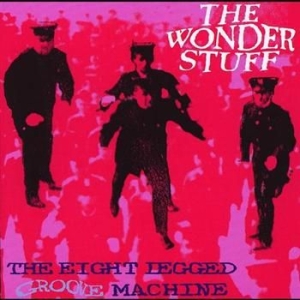 Wonder Stuff - Eight Legged Groove Machine in the group CD / Pop at Bengans Skivbutik AB (549823)