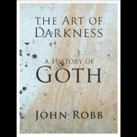 ROBB JOHN - THE ART OF DARKNESS: A HISTORY OF G in the group OTHER / Books at Bengans Skivbutik AB (5500116)