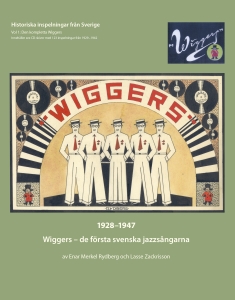 Enar Merkel Rydberg Lasse Zackriss - Wiggers - De Första Svenska Jazzsån in the group MUSIK / CD + Bok / Jazz at Bengans Skivbutik AB (5504181)