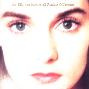 Sinéad Oconnor - So Far... The Best Of in the group CD / Best Of,Pop-Rock at Bengans Skivbutik AB (550419)