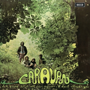 Caravan - If I Could Do It All Over Again, I'd Do It All Over You in the group VINYL / Pop-Rock at Bengans Skivbutik AB (5505776)