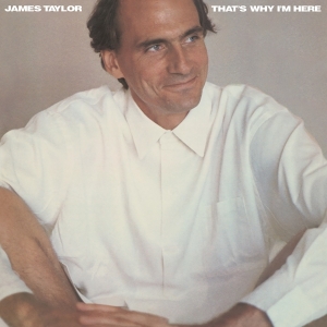 James Taylor - That's Why I'm Here in the group VINYL / Pop-Rock at Bengans Skivbutik AB (5505811)