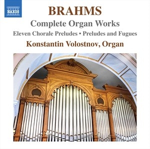 Brahms Johannes - Complete Organ Works in the group OUR PICKS / Christmas gift tip CD at Bengans Skivbutik AB (5506098)