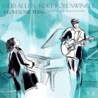 Kurt Rosenwinkel Geri Allen - A Lovesome Thing in the group OUR PICKS / Christmas gift tip CD at Bengans Skivbutik AB (5506141)