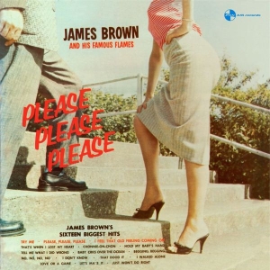 James & His Famous Flames Brown - Please, Please, Please in the group OUR PICKS /  Christmas gift tip Vinyl at Bengans Skivbutik AB (5506240)