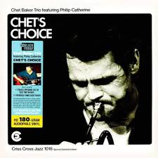 Philip & Chet Baker Trio Catherine - Chet's Choice in the group Minishops / Chet Baker at Bengans Skivbutik AB (5506391)