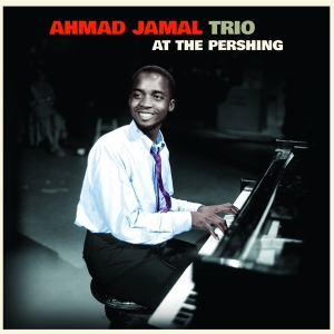 Ahmad Jamal Trio - At The Pershing in the group VINYL / Jazz at Bengans Skivbutik AB (5506948)