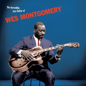 Wes Montgomery - Incredible Jazz Guitar in the group VINYL / Jazz at Bengans Skivbutik AB (5506949)