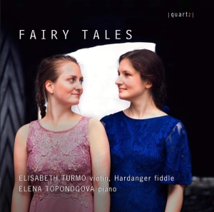 Elena Toponogova Elisabeth Turmo - Fairy Tales in the group OUR PICKS / Christmas gift tip CD at Bengans Skivbutik AB (5507188)