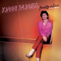 Johnny Thunders - Finally Alone - The Sticks & Stones in the group OUR PICKS /  Christmas gift tip Vinyl at Bengans Skivbutik AB (5507517)