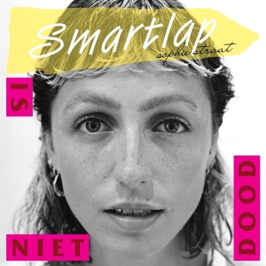 Sophie Straat - Smartlap Is Niet Dood in the group VINYL / Pop-Rock at Bengans Skivbutik AB (5507821)