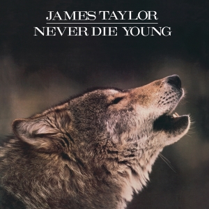 James Taylor - Never Die Young in the group OUR PICKS /  Christmas gift tip Vinyl at Bengans Skivbutik AB (5508145)