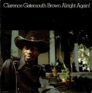 Clarence Gatemouth Brown - Alright Again! in the group OTHER / 3350 LP at Bengans Skivbutik AB (5508819)