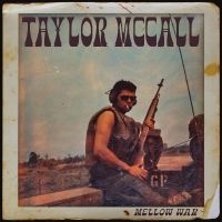 Taylor Mccall - Mellow War in the group OUR PICKS / Friday Releases / Friday the 2th Feb 24 at Bengans Skivbutik AB (5509114)