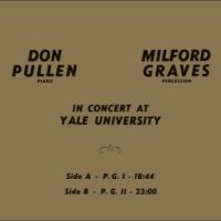 Graves Milford / Don Pullen - In Concert At Yale University in the group VINYL / Pop-Rock at Bengans Skivbutik AB (5509126)