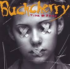 Buckcherry - Time Bomb in the group VINYL / Pop-Rock at Bengans Skivbutik AB (5509548)