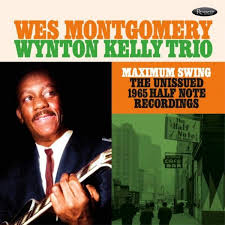 MontgomeryWes Wynton Kelly Trio - Maximum Swing: The Unissued 1965  in the group OTHER / -Start RSD at Bengans Skivbutik AB (5509601)