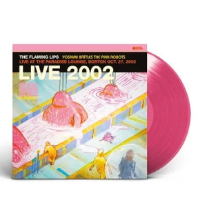 The Flaming Lips - Live At The Paradise Lounge, Boston  in the group VINYL / Pop-Rock at Bengans Skivbutik AB (5509642)