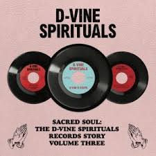 Various Artists - D-Vine Spirituals Story. Volume 3 (Rsd) in the group OTHER / -Start RSD at Bengans Skivbutik AB (5509651)