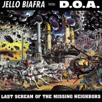 Biafra Jello With Doa - (Color) Last Scream Of The Missing in the group OUR PICKS / Friday Releases / Friday the 29th november 2024 at Bengans Skivbutik AB (5510327)