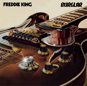 Freddie King - Burglar in the group VINYL / Blues at Bengans Skivbutik AB (5510411)