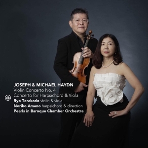 Noriko Amano & Ryo Terakado - Haydn: Violin Concerto No. 4 / Concerto For Viola And Harpsichord in the group OUR PICKS / Friday Releases / Friday the 2th Feb 24 at Bengans Skivbutik AB (5510658)