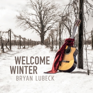 Bryan Lubeck - Welcome Winter in the group CD / Julmusik at Bengans Skivbutik AB (5510801)