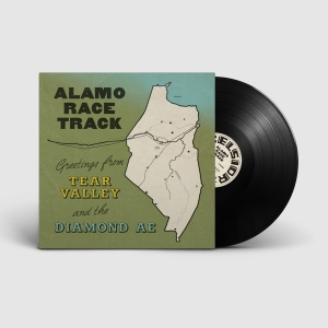 Alamo Race Track - Greetings From Tear Valley And The Diamond Ae in the group VINYL / Pop-Rock at Bengans Skivbutik AB (5510980)