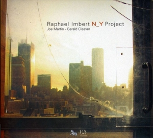 Raphael Imbert - N_Y Project in the group OUR PICKS / Christmas gift tip CD at Bengans Skivbutik AB (5511478)