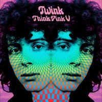 Twink - Think Pink 5 in the group CD / Pop-Rock at Bengans Skivbutik AB (5511606)