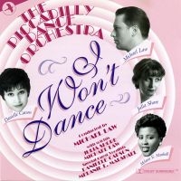 Piccadilly Dance Orchestra - I Won't Dance in the group CD / Pop-Rock at Bengans Skivbutik AB (5511698)