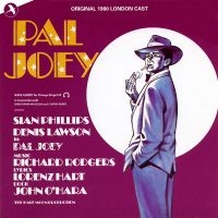 Original 1980 London Cast - Pal Joey in the group CD / New releases / Pop-Rock at Bengans Skivbutik AB (5511707)