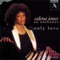 Jones Salena - Only Love: On Broadway in the group CD / New releases / Pop-Rock at Bengans Skivbutik AB (5511746)