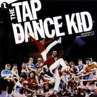 Original Cast Recording - The Tap Dance Kid in the group CD / Pop-Rock at Bengans Skivbutik AB (5512002)