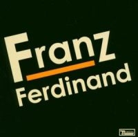 Franz Ferdinand - Franz Ferdinand in the group CD / Pop-Rock at Bengans Skivbutik AB (551245)