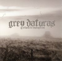 Grey Daturas - Return To Disruption in the group OUR PICKS / Christmas gift tip CD at Bengans Skivbutik AB (5512474)