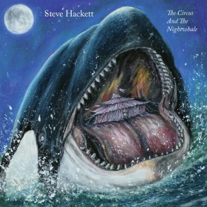 Hackett Steve - The Circus And The Nightwhale in the group CD / Pop-Rock at Bengans Skivbutik AB (5513213)