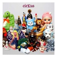 Cirkus - Medicine in the group CD / Pop-Rock at Bengans Skivbutik AB (5513340)