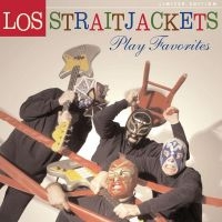 Los Straitjackets - Play Favorites in the group CD / Pop-Rock at Bengans Skivbutik AB (5513585)