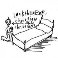 Lackthereof - Christian The Christian in the group CD / Pop-Rock at Bengans Skivbutik AB (5513631)