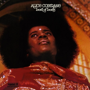 Alice Coltrane - Lord Of Lords in the group OUR PICKS / Friday Releases / Friday 19th Jan 24 at Bengans Skivbutik AB (5513814)