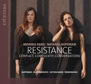 Natania Hoffman & Monika Dars - Resistance - Conflict, Complexity, Conversations in the group OUR PICKS / Friday Releases / Friday the 26th Jan 24 at Bengans Skivbutik AB (5514682)