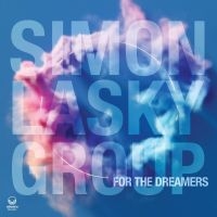 Lasky Simon Group - For The Dreamers in the group OTHER / Forthcoming products - 10 percent at Bengans Skivbutik AB (5514831)