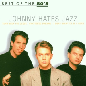 Johnny Hates Jazz - Best Of The 80'S in the group OUR PICKS / Christmas gift tip CD at Bengans Skivbutik AB (5514972)