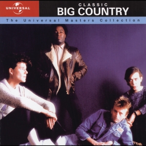 Big Country - Universal Masters Collection in the group CD / Best Of,Pop-Rock at Bengans Skivbutik AB (5515068)