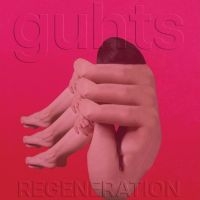 Guhts - Regeneration in the group OUR PICKS / Friday Releases / Friday the 26th Jan 24 at Bengans Skivbutik AB (5515146)