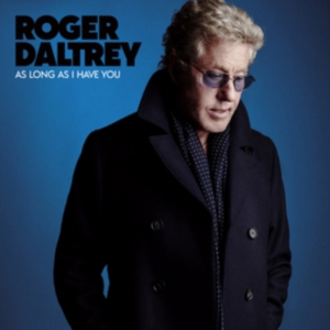 Roger Daltrey - As Long As I Have You in the group Labels /  at Bengans Skivbutik AB (5515351)