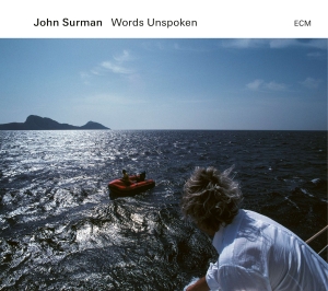 John Surman Rob Luft Rob Waring - Words Unspoken in the group CD / Jazz at Bengans Skivbutik AB (5515560)